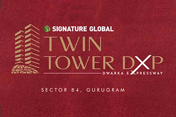Signature Global Twin Tower DXP